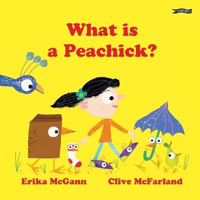 What Is a Peachick? - Erika McGann - cover