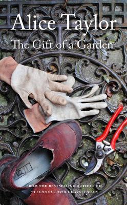 The Gift of a Garden - Alice Taylor - cover