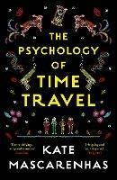 The Psychology of Time Travel