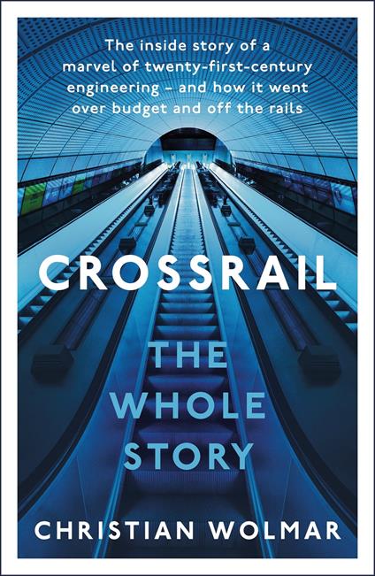 The Story of Crossrail