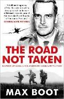 The Road Not Taken - Max Boot - cover