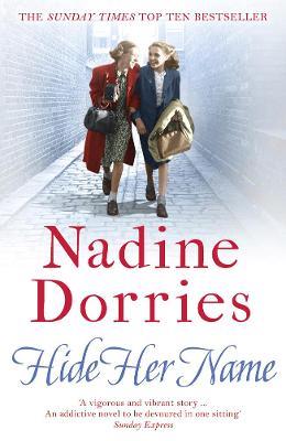 Hide Her Name - Nadine Dorries - cover