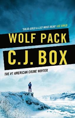 Wolf Pack - C.J. Box - cover