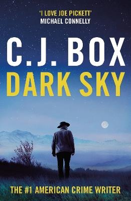 Dark Sky - C.J. Box - cover