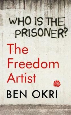 The Freedom Artist - Ben Okri - cover