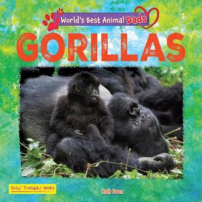 Gorillas - Ruth Owen - cover