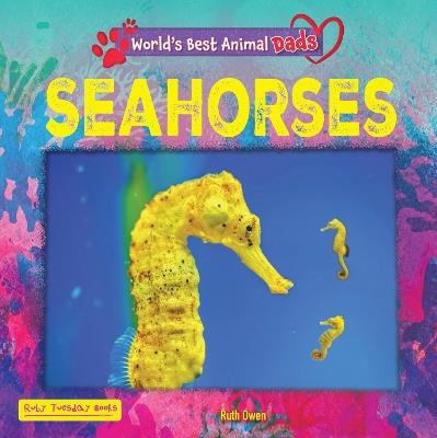 Seahorses - Ruth Owen - cover
