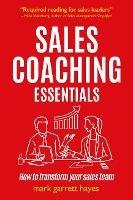 Sales Coaching Essentials: How to transform your sales team