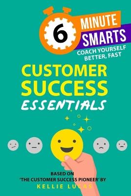 Customer Success Essentials - Kellie Lucas - cover