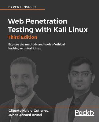 Web Penetration Testing with Kali Linux - Third Edition - Gilberto Najera-Gutierrez,Juned Ahmed Ansari - cover