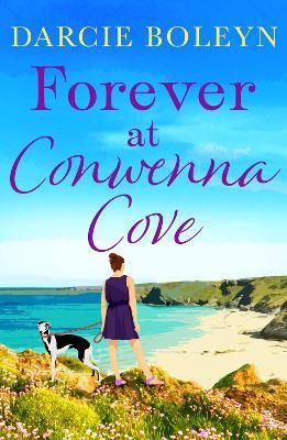 Forever at Conwenna Cove - Darcie Boleyn - cover