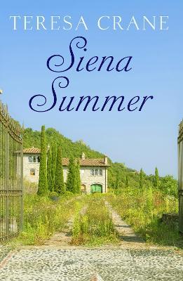 Siena Summer - Teresa Crane - cover