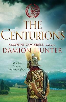The Centurions - Damion Hunter - cover