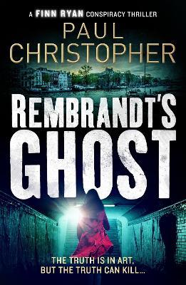 Rembrandt's Ghost - Paul Christopher - cover