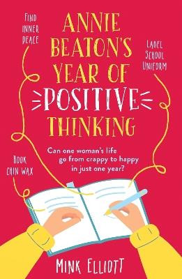 Annie Beaton's Year of Positive Thinking - Mink Elliott - cover