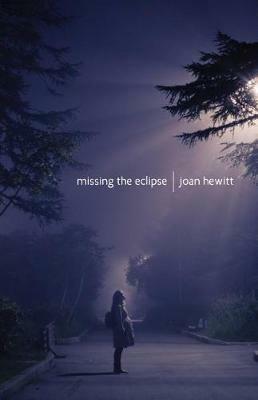 Missing the Eclipse - Joan Hewitt - cover