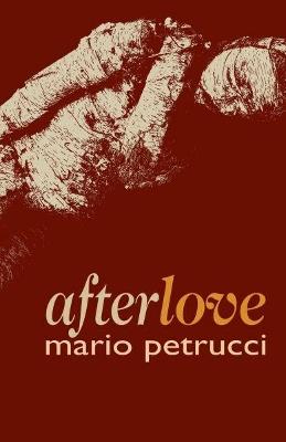 afterlove - Mario Petrucci - cover