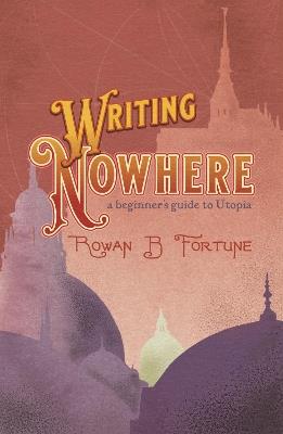 Writing Nowhere - Rowan Fortune - cover