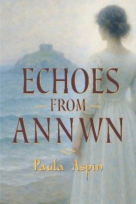 Echoes from Annwn - Paula Aspin - cover