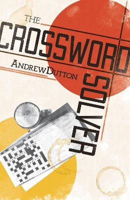 The Crossword Solver - Andrew Dutton - cover