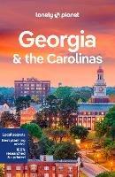 Lonely Planet Georgia & the Carolinas - Lonely Planet,Amy C Balfour,Jade Bremner - cover