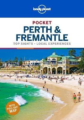 Lonely Planet Pocket Perth & Fremantle - Lonely Planet,Charles Rawlings-Way,Fleur Bainger - cover