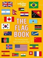Lonely Planet Kids the Flag Book 1
