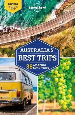 Lonely Planet Australia's Best Trips - Lonely Planet,Paul Harding,Brett Atkinson - cover