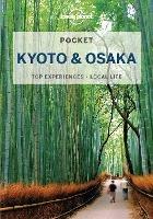 Lonely Planet Pocket Kyoto & Osaka - Lonely Planet,Kate Morgan - cover