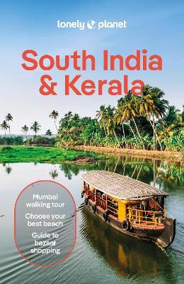 Lonely Planet South India & Kerala - Lonely Planet,Joe Bindloss,Lucie Grace - cover
