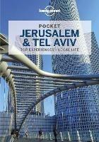 Lonely Planet Pocket Jerusalem & Tel Aviv - Lonely Planet,MaSovaida Morgan,Michael Grosberg - cover