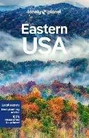 Lonely Planet Eastern USA - Lonely Planet,Trisha Ping,Isabel Albiston - cover