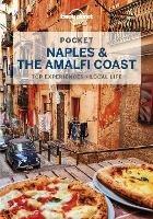 Lonely Planet Pocket Naples & the Amalfi Coast - Lonely Planet,Cristian Bonetto,Brendan Sainsbury - cover