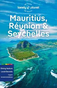 Lonely Planet Mauritius, Reunion & Seychelles