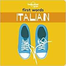 Lonely Planet Kids First Words - Italian - Lonely Planet Kids - 2