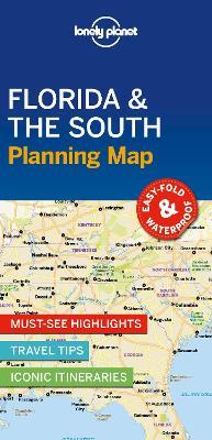 Lonely Planet Florida & the South Planning Map - Lonely Planet - cover