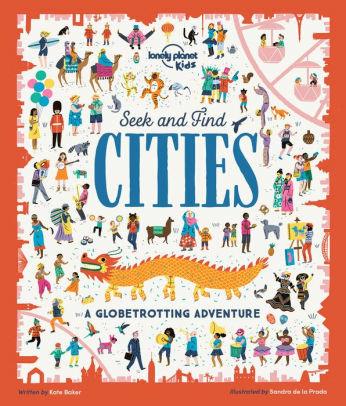 Lonely Planet Kids Seek and Find Cities - Lonely Planet Kids,Kate Baker,Kate Baker - cover