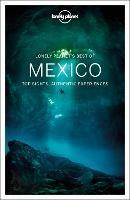 Lonely Planet Best of Mexico