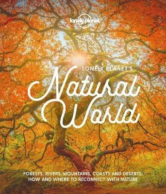 Lonely Planet Lonely Planet's Natural World - Lonely Planet - cover