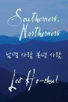 Southerners, Northerners - Ho-Chul Lee - cover