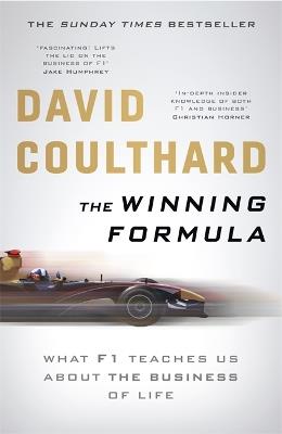 The Winning Formula: Leadership, Strategy and Motivation The F1 Way - David Coulthard - cover