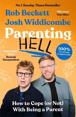 Parenting Hell: The funniest gift you can give this Christmas - Rob Beckett,Josh Widdicombe - cover