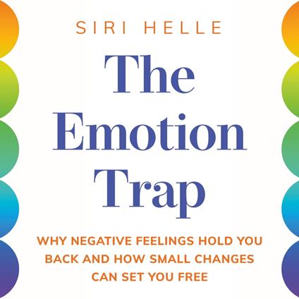The Emotion Trap