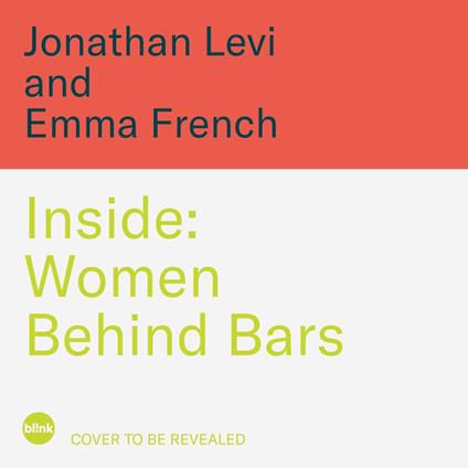 Inside: Women Behind Bars
