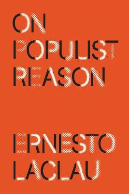 On Populist Reason - Ernesto Laclau - cover