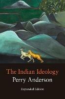 The Indian Ideology - Perry Anderson - cover