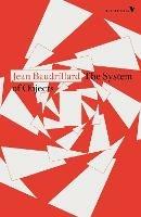 The System of Objects - Jean Baudrillard - cover