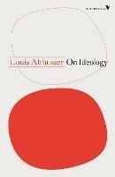 On Ideology - Louis Althusser - cover