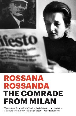 The Comrade from Milan - Rossana Rossanda - cover