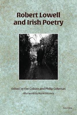 Robert Lowell and Irish Poetry - cover